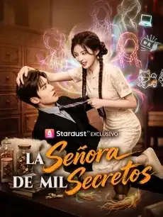 La Señora De Mil Secretos Episodios completos - StardustTV — póster
