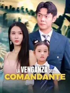 La Venganza del Comandante Episodios completos - StardustTV — póster