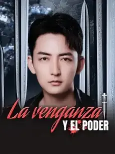 La venganza y el poder Episodios completos - StardustTV — póster