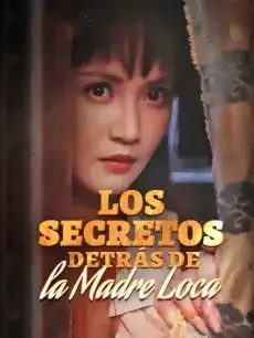 Los Secretos Detrás de la Madre Loca Episodios completos - StardustTV — póster