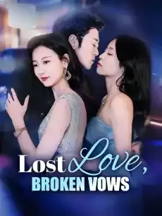Lost Love, Broken Vows — poster