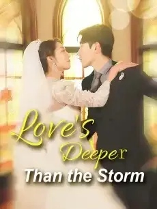 Love's Deeper Than the Storm — poster