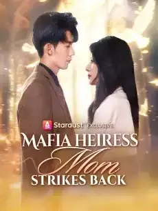 Mafia Heiress Mom Strikes Back — poster