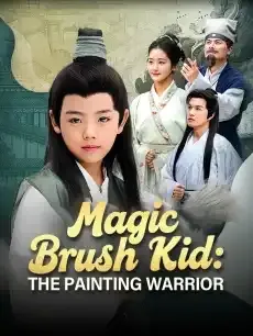 Magic Brush Kid: The Painting Warrior — poster