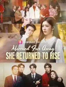 Married Far Away, She Returned to Rise — poster