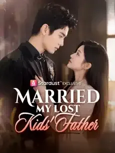 Married My Lost Kids' Father — poster