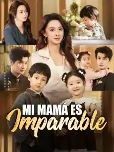 Mi mamá es imparable Episodios completos - StardustTV — póster