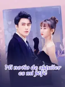 Mi novio de alquiler es mi jefe Episodios completos - StardustTV — póster