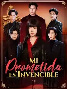 Mi prometida es invencible Episodios completos - StardustTV — póster
