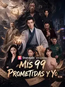 Mis 99 Prometidas y Yo Episodios completos - StardustTV — póster