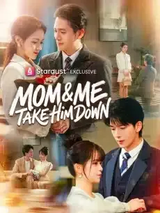Mom & Me Take Him Down — poster