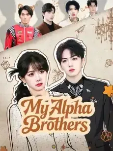 My Alpha Brothers — poster