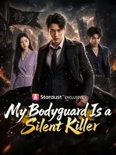 My Bodyguard Is a Silent Killer — poster