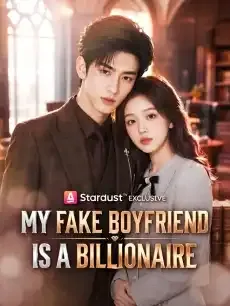 My Fake Boyfriend Is a Billionaire — poster