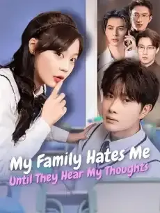 My Family Hates Me Until They Hear My Thoughts — poster