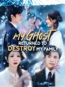 My Ghost Returned to Destroy My Family — poster