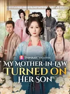 My Mother-in-Law Turned on Her Son — poster