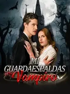My Vampire Bodyguard Episodios completos - StardustTV — póster