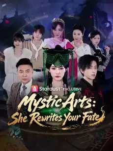 Mystic Arts: She Rewrites Your Fate — poster