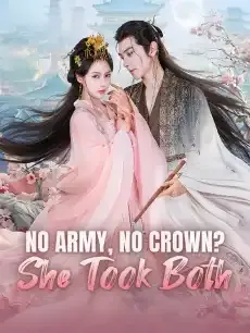 No Army, No Crown? She Took Both — poster