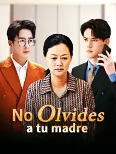 No olvides a tu madre Episodios completos - StardustTV — póster