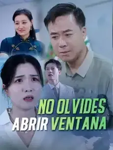 No olvides abrir ventana Episodios completos - StardustTV — póster