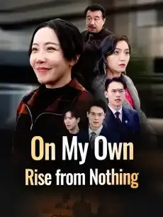 On My Own Rise from Nothing — poster