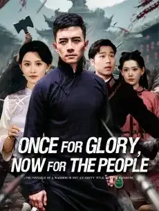 Once for Glory, Now for the People — poster