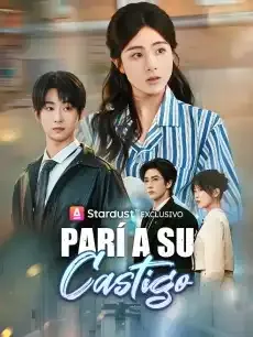 Parí a su castigo Episodios completos - StardustTV — póster