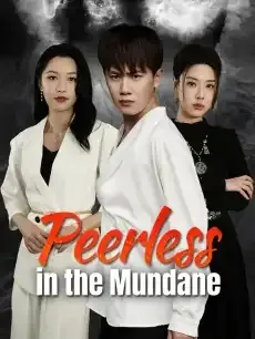 Peerless in the Mundane — poster