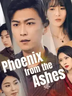 Phoenix from the Ashes — poster