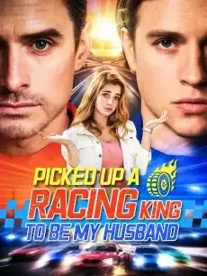 Picked up a racing King to be my husband — poster