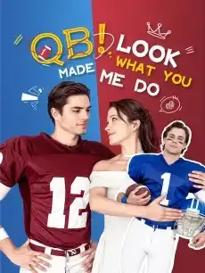 QB! Look What You Made Me Do! — poster