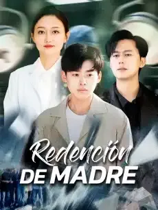 Redención de madre Episodios completos - StardustTV — póster