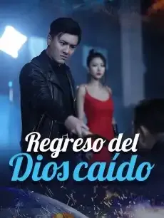 Regreso del dios caído Episodios completos - StardustTV — póster