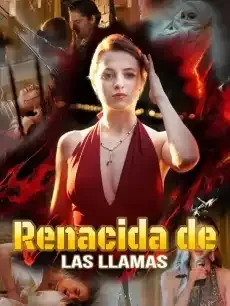 Renacida de las llamas Episodios completos - StardustTV — póster