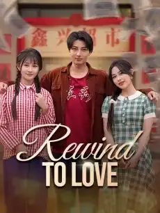 Rewind to Love — poster