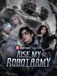 Rise, My Robot Army — poster