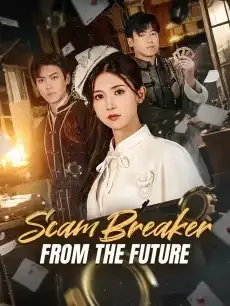 Scam Breaker from the Future — poster