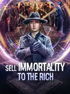 Sell Immortality to the Rich — poster