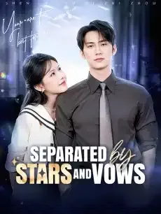 Separated by Stars and Vows — poster