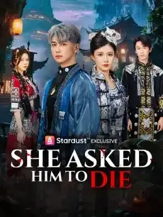 She Asked Him to Die — poster