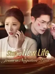 Start a New Life from a Negative Past — poster