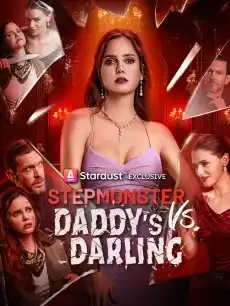 Stepmonster VS. Daddy's Darling — poster
