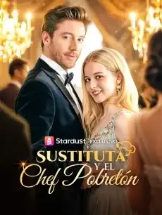 Sustituta y el Chef Pobretón Episodios completos - StardustTV — póster
