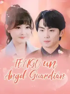Tengo un Angel Guardián Episodios completos - StardustTV — póster