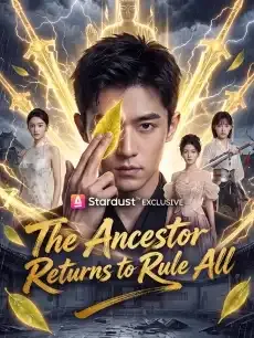 The Ancestor Returns to Rule All — poster