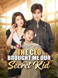 The CEO Brought Me Our Secret Kid — poster