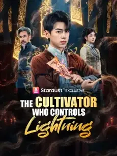 The Cultivator Who Controls Lightning — poster