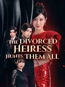 The Divorced Heiress Hunts Them All — poster